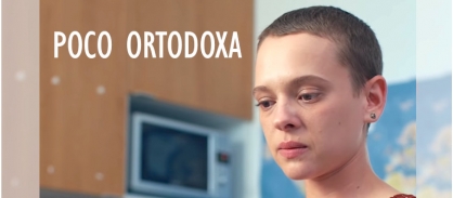 Poco Ortodoxa / Unorthodox