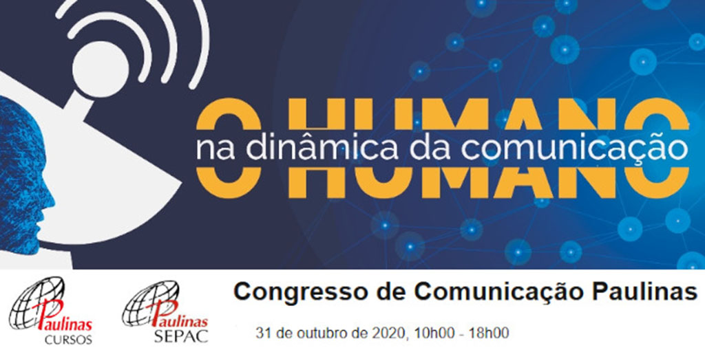Congresso Paulino de Comunicação vai analisar o humano na dinâmica da comunicação