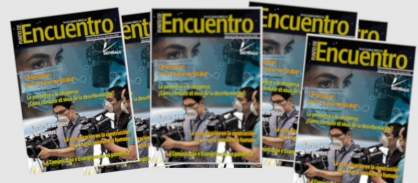 La communication pour la nouvelle normalité fait l'objet du magazine Punto de Encuentro