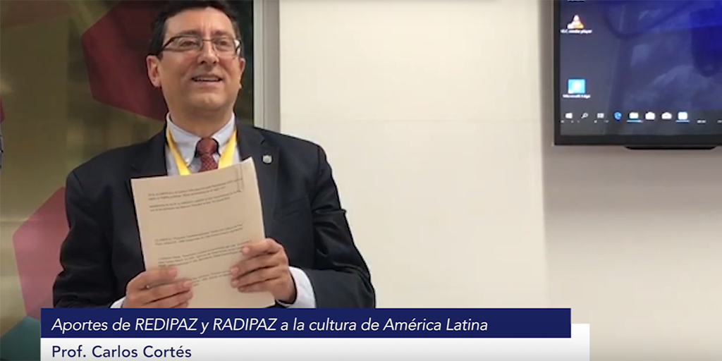 Aportes de REDIPAZ y RADIPAZ a la cultura  de América Latina” 